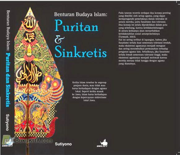 Cover Buku Benturan Budaya Islam : Puritan dan Sinkretis 
