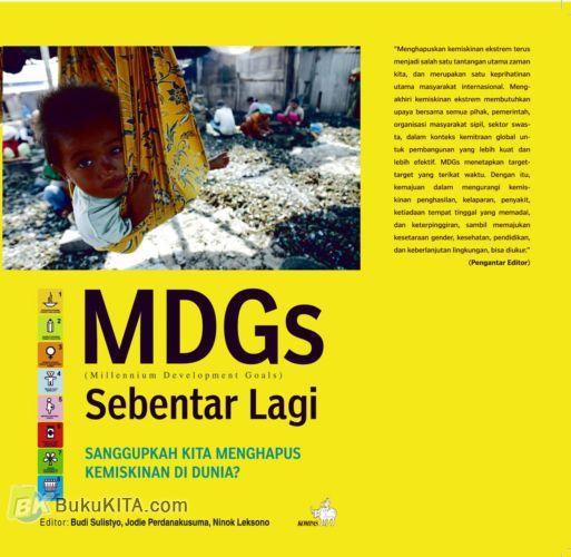 Cover Buku MDGS Sebentar Lagi : Sanggupkah Kita Menghapus Kemiskinan di Dunia?