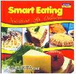 Cover Buku Smart Eating Nutritious & Delicious