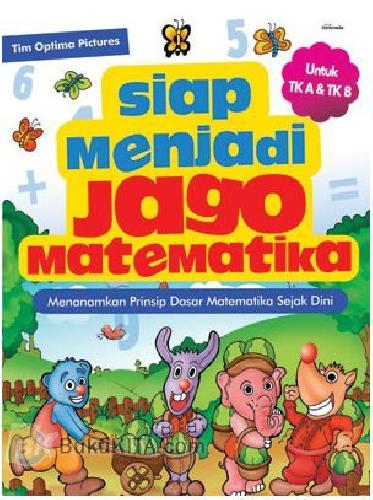 Cover Buku Siap Menjadi Jago Matematika (Untuk TK A & TK B)