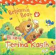 Benjamin Bear : Bilang Terima Kasih