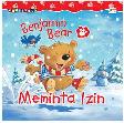 Benjamin Bear : Meminta Izin