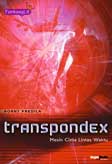 Transpondex : Mesin Cinta Lintas Waktu