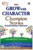 Grow with Characters Champion Stories