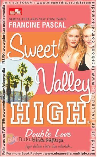 Cover Buku Sweet Valley High : Double Love - Cinta Segitiga