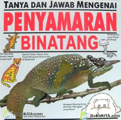 Cover Buku SERI TANYA JAWAB : PENYAMARAN BINATANG