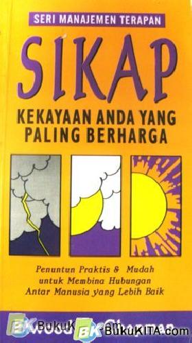 Cover Buku SIKAP: KEKAYAAN ANDA YANG BERHARGA (Edisi Revisi)