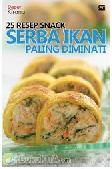 Cover Buku 25 Resep Snack Serba Ikan Paling Diminati