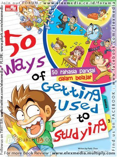 Cover Buku 50 Ways Of Getting Used To Study