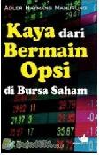 Cover Buku Kaya dari Bermain Opsi di Bursa Saham