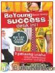Cover Buku BEYOUNG SUCCESS DETIK INI!
