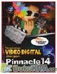 Cover Buku PANDUAN PRAKTIS PENGOLAHAN VIDEO DIGITAL DENGAN PINNACLE 14
