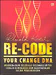 Cover Buku Re-Code Your Change DNA (Hard Cover)