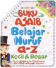 Cover Buku Buku Ajaib Belajar Huruf a-z