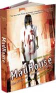 Cover Buku Madhouse : The Story of a Genius Murderer