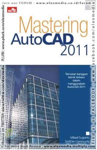 Cover Buku Mastering AutoCAD 2011