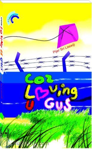 Cover Buku Coz Loving U Gus