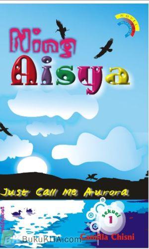 Cover Buku Ning Aisya 1