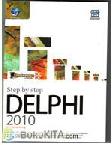 Cover Buku Shortcourse Series Step By Step Delphi 2010 Programming