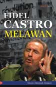 Fidel Castro Melawan