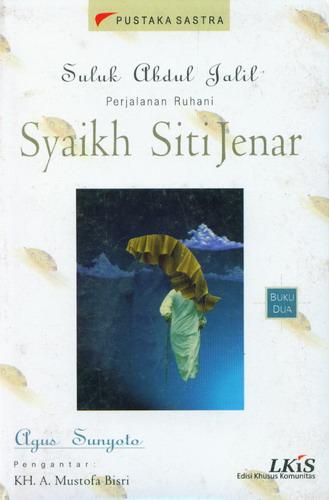 Cover Buku Buku 2 : Suluk Abdul Jalil Perjalanan Ruhani Syaikh Siti Jenar