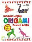 Cover Buku Kumpulan Lengkap Origami Favorit Anak