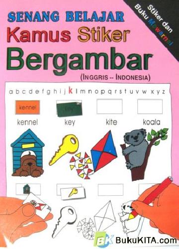 Cover Buku SENANG BELAJAR KAMUS STIKER BERGAMBAR 
