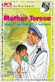 Seri Tokoh Dunia 62 - Mother Teresa