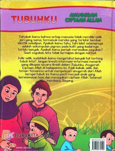 Cover Belakang Buku Ensiklopedia Anak Muslim : Tubuhku, Anugerah Ciptaan Allah #8