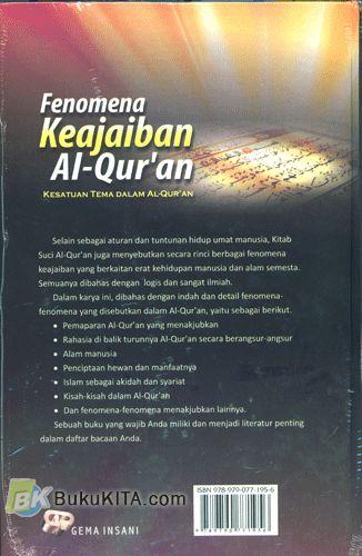 Cover Belakang Buku Fenomena Kejaiban Al-Quran : Kesatuan Tema Dalam Al-Quran