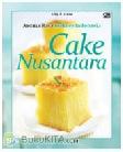 Aroma Rasa Kuliner Indonesia : Cake Nusantara