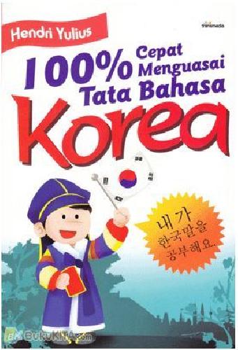 Cover Buku 100% Cepat Menguasai Tata Bahasa Korea