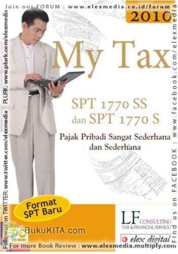 Cover Buku MY TAX SPT 1770 SS dan SPT 1770 S (Thn Pajak 2010, CD & Buku)