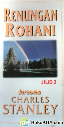 Cover Buku RENUNGAN ROHANI BERSAMA CHARLES STANLEY JILID 2