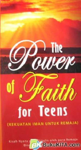 Cover Buku POWER OF FAITH FOR TEENS