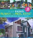 25 Desain Fasad Inspiratif : Desain FASAD Rumah ala Real Estat