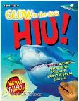 Cover Buku Glow in The Dark : Hiu!