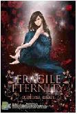 Cover Buku Fragile Eternity - Keabadian yang Rapuh