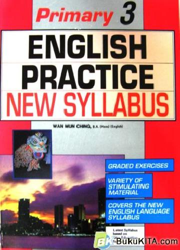 Cover Buku PRIMARY ENGLISH PRACTICE NEW SYLABUS 3