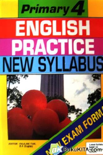 Cover Buku PRIMARY ENGLISH PRACTICE NEW SYLABUS 4