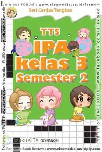 Cover Buku Seri Cerdas Tangkas : TTS IPA Kelas 3 Semester 2