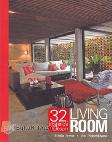 32 Inspirasi Desain Living Room