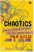 Cover Buku Chaotics : Resep Jitu Bertahan di Abad Prahara dari Pakar Pemasaran Dunia