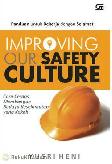 Cover Buku Improving Our Safety Culture (Hard Cover)
