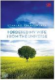 Cover Buku I Ordered My Wife from the Universe