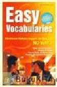 Cover Buku Easy Vocabularies - Berbicara Bahasa Inggris itu Sulit?? No Way!