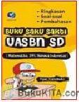 Cover Buku BUKU SAKU SAKTI UASBN SD (MATEMATIKA, IPA, BAHASA INDONESIA)