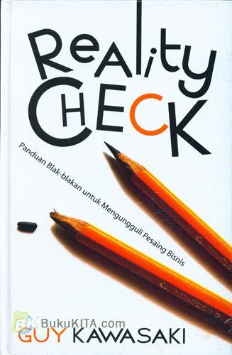 Cover Buku Reality Check : Panduan Blak-blakan untuk Mengungguli Pesaing Bisnis