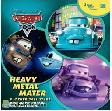 Cover Buku Cars : Mater si Heavy Metal dan Kisah-Kisah Lainnya (3 Kisah Dalam 1 Buku)