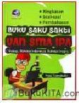 Cover Buku BUKU SAKU SAKTI UAN SMA IPA (BIOLOGI, BAHASA INDONESIA, BAHASA INGGRIS)